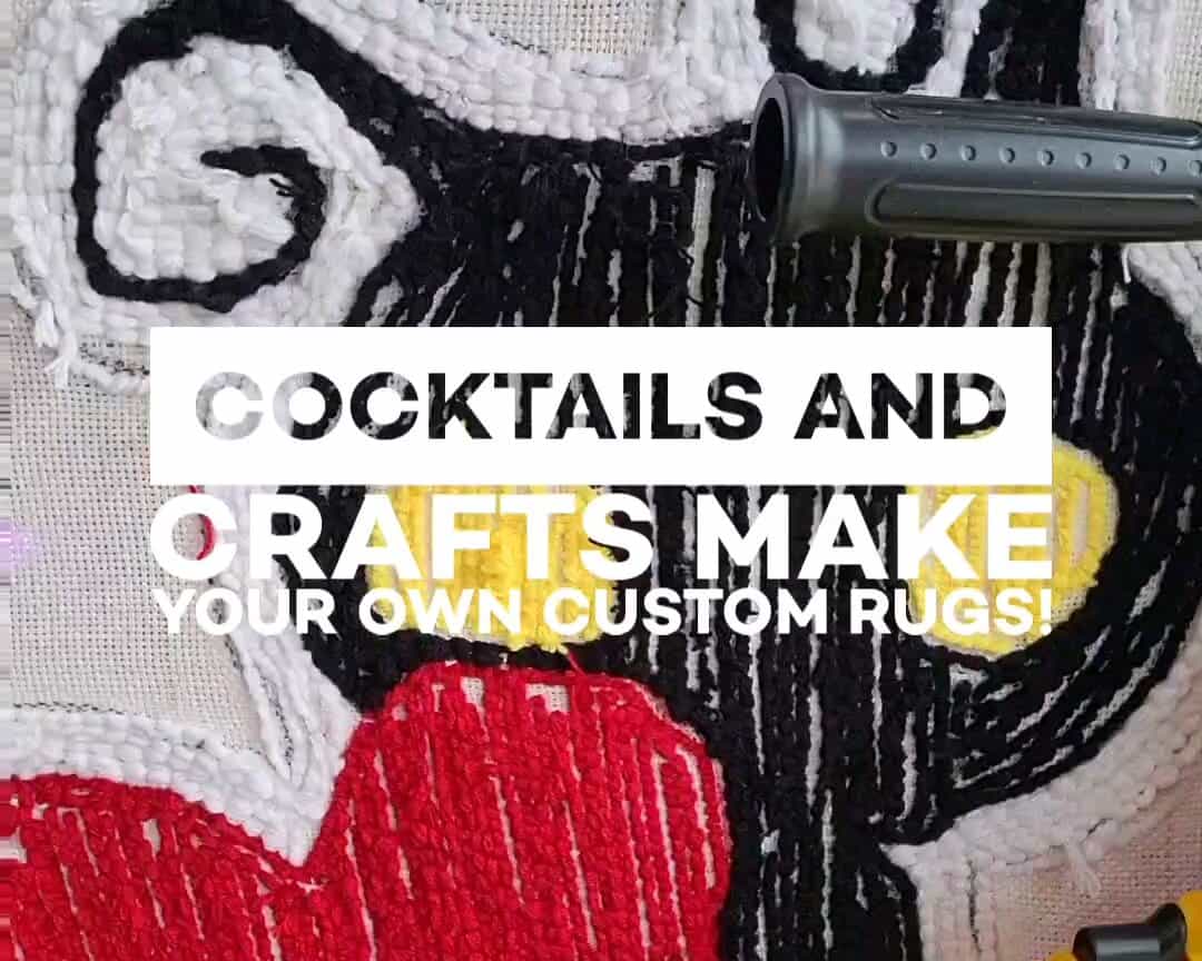 The Outrun Hour Rug Tufting & Mocktails