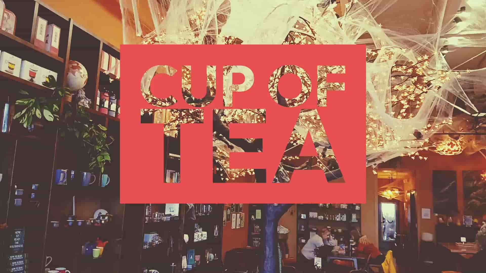 Cup of Tea in Clackamas 1
