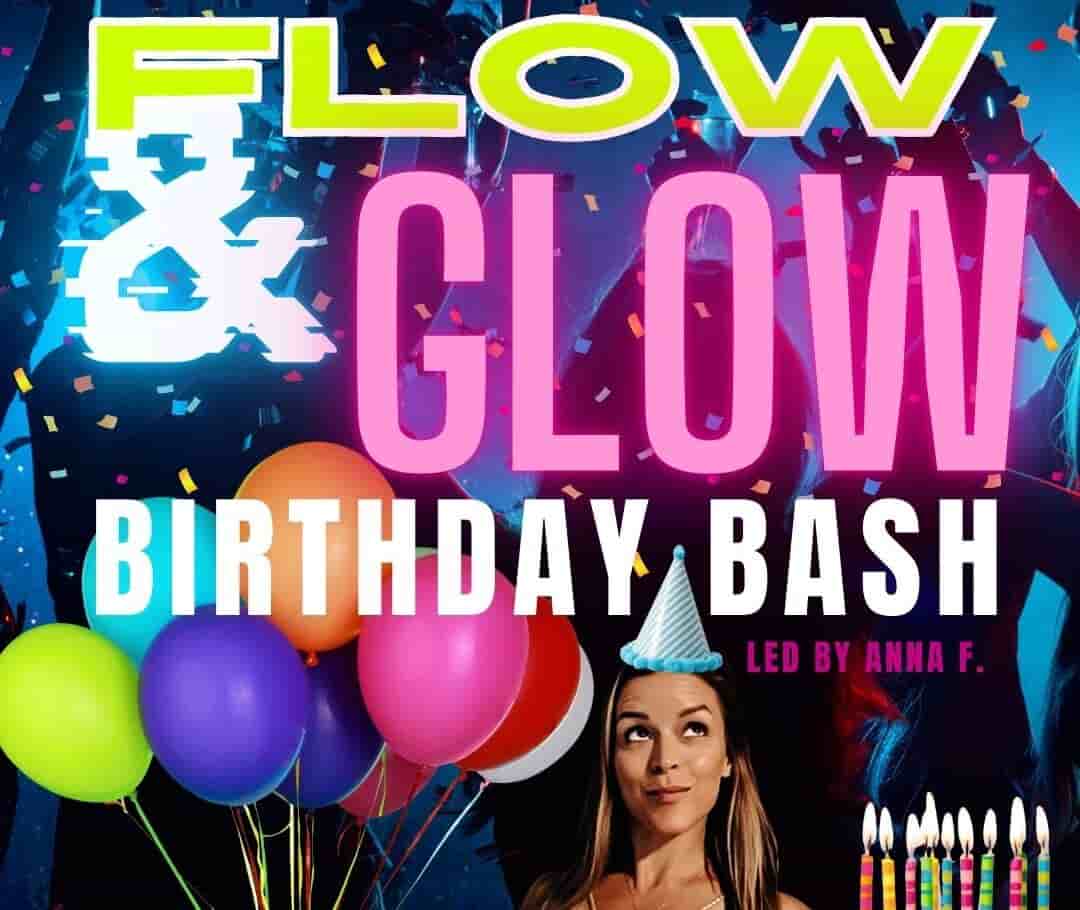 Flow & Glow - Birthday Bash Edition 1