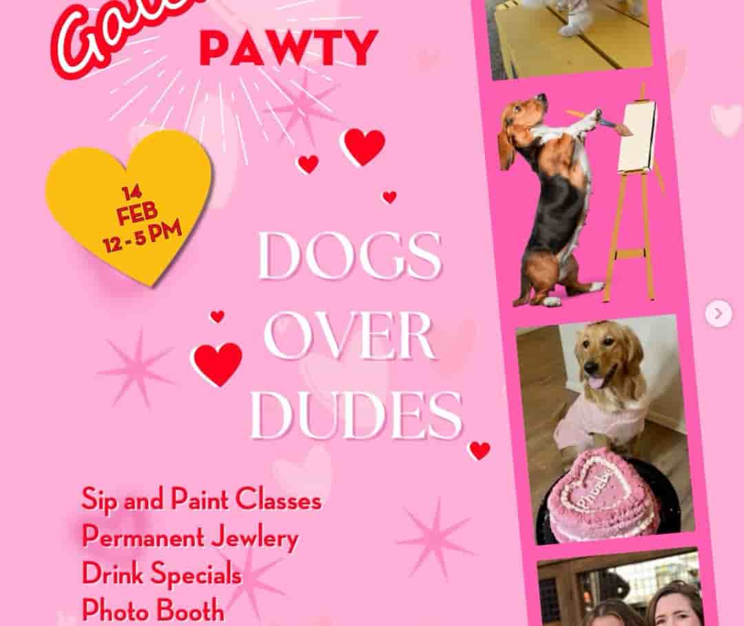 Dogs Over Dudes — Galentine’s at MUTTZ! 1