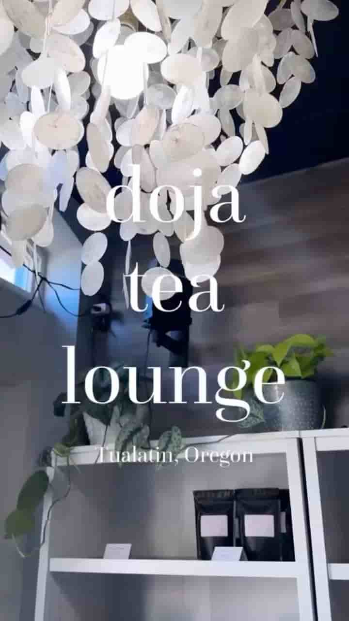 DOJA Tea Lounge in Tualatin 1
